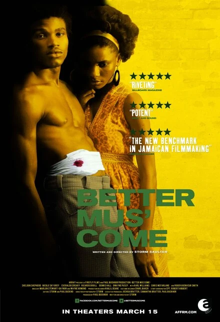 Постер Better Mus' Come