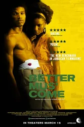 Better Mus' Come постер