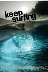 Keep Surfing постер