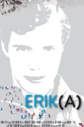 Erik(A) - Der Mann, der Weltmeisterin wurde постер