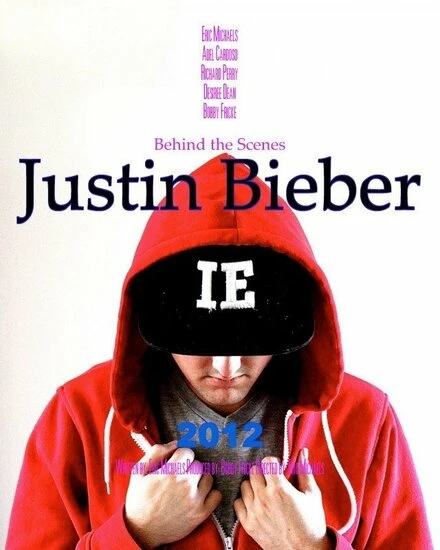Постер Behind the Scenes: Justin Bieber