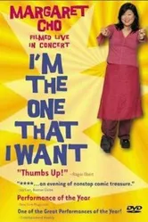 Margaret Cho: I'm the One That I Want постер