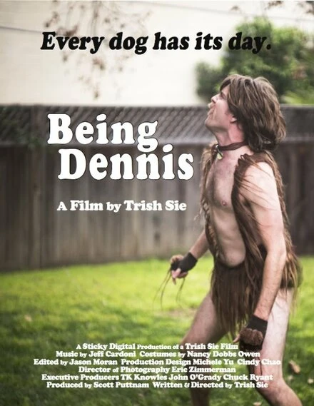 Постер Being Dennis