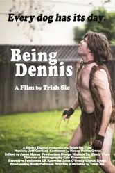 Being Dennis постер