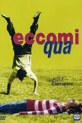 Eccomi qua постер
