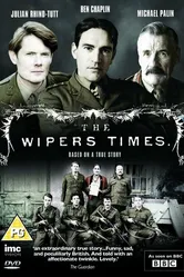 The Wipers Times постер