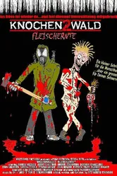 Knochenwald 2 - Fleischernte постер