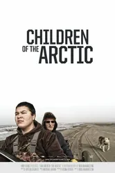 Children of the Arctic постер
