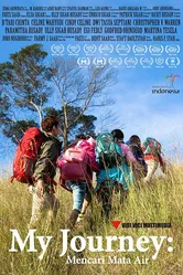 My Journey: Mencari Mata Air постер