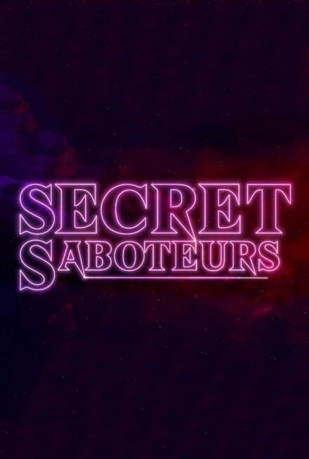 Постер Secret Saboteurs