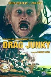 Drag Junky постер