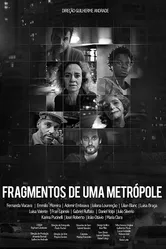 Fragmentos de uma Metrópole постер