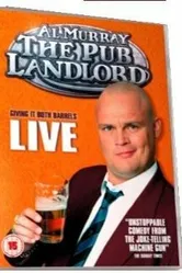 Al Murray: The Pub Landlord Live - Giving It Both Barrels постер