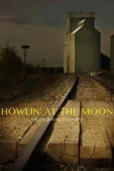 Howlin' at the Moon постер