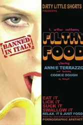 Filthy Food постер