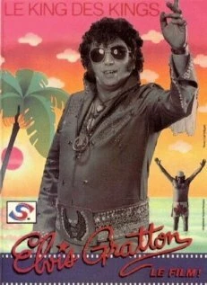 Постер Elvis Gratton: Le king des kings