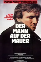 Der Mann auf der Mauer постер