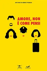 Amore, non è come pensi постер