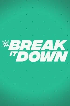 Постер WWE Break It Down