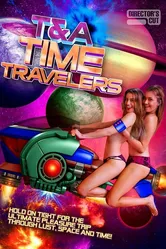 T&A Time Travelers постер