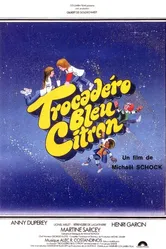 Трокадеро — синий лимон 1978 постер