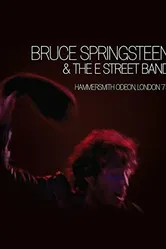 Bruce Springsteen and the E Street Band: Hammersmith Odeon, London '75 постер