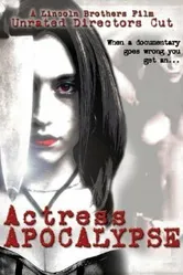 Actress Apocalypse постер