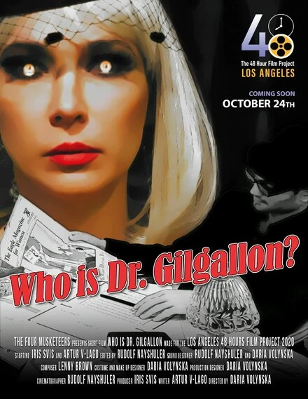 Постер Who Is Dr. Gilgallon?