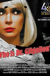 Who Is Dr. Gilgallon? постер