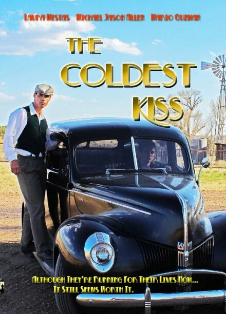 Постер The Coldest Kiss