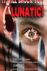 Lunatic постер