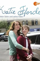 Katie Fforde: Mein Sohn und seine Väter постер