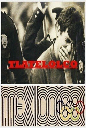 Постер Тлателолко: Мексика 68 null
