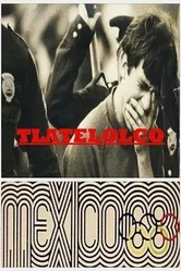 Тлателолко: Мексика 68 null постер