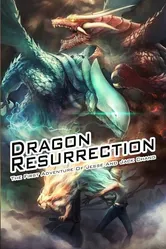 Dragon Resurrection постер