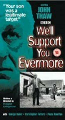 Постер We'll Support You Evermore