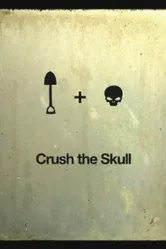 Crush the Skull постер