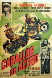 Caballos de acero постер