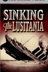 Sinking the Lusitania постер