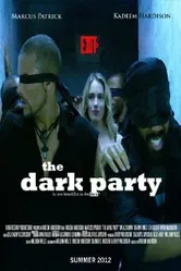 The Dark Party постер