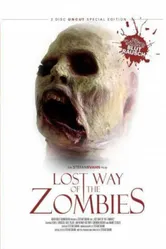 The Lost Way of the Zombies постер