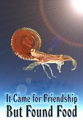 It Came for Friendship But Found Food постер