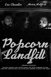 Popcorn Landfill постер