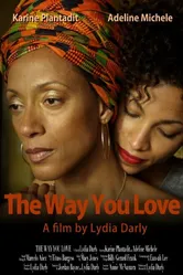 The Way You Love постер