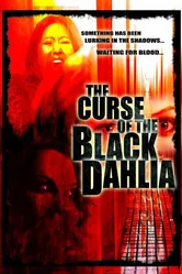 The Curse of the Black Dahlia постер