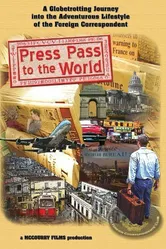 Press Pass to the World постер