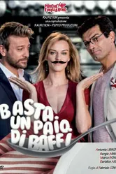 Basta un paio di baffi постер