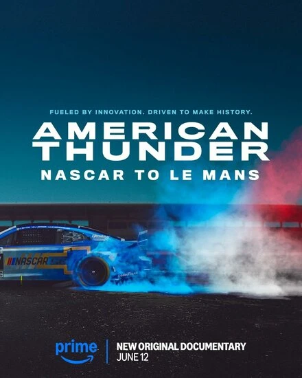 Постер Американский гром: NASCAR в Ле-Мане 2025
