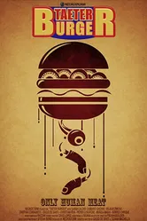 Taeter Burger постер