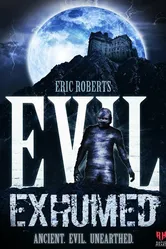 Evil Exhumed постер